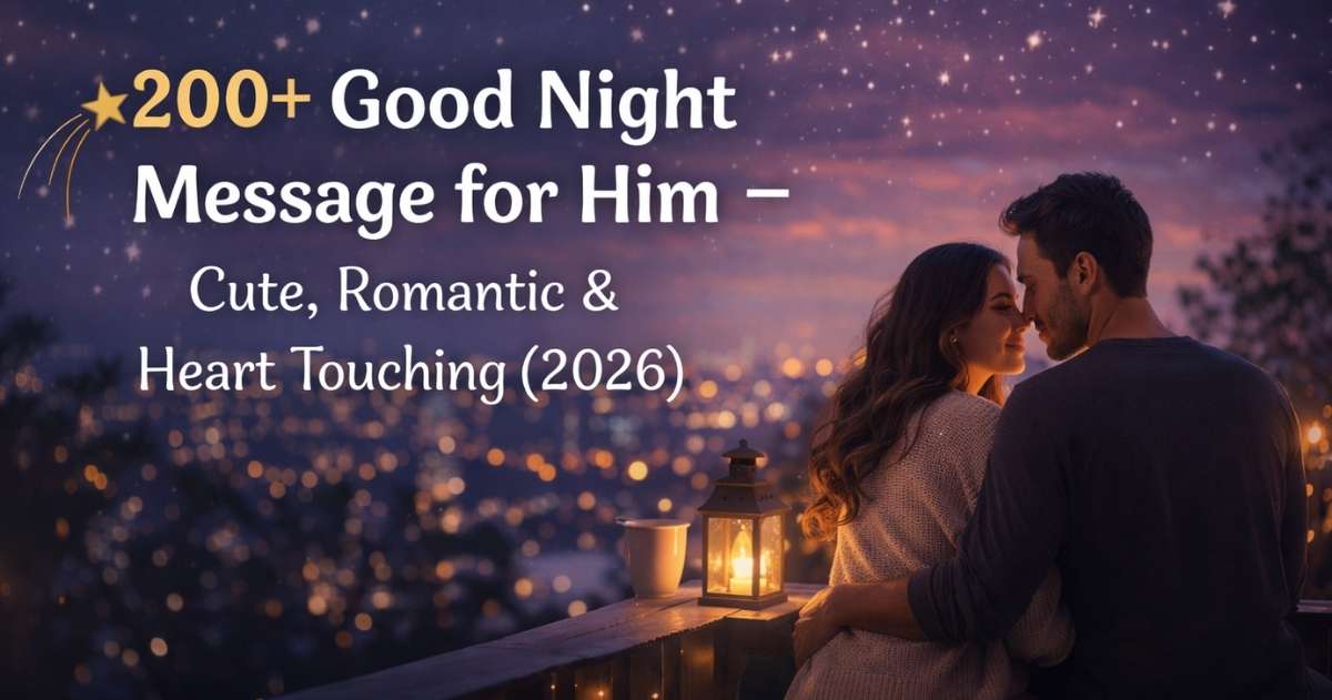 Goodnight message for him