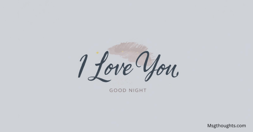 love Good Night Messages