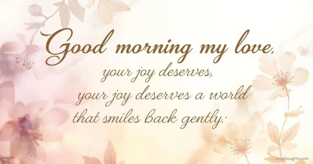 Good Morning Messages For Your Girlfriend