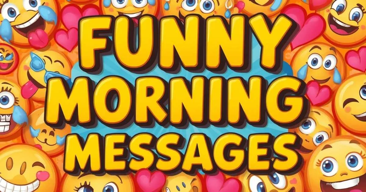 Funny Good Morning Messages