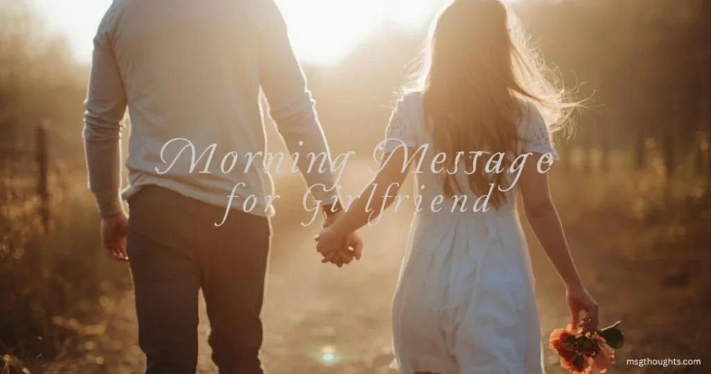 Good Morning Message for Girlfriend