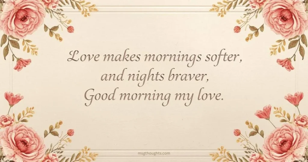 Short Good Morning Quotes For Your Love