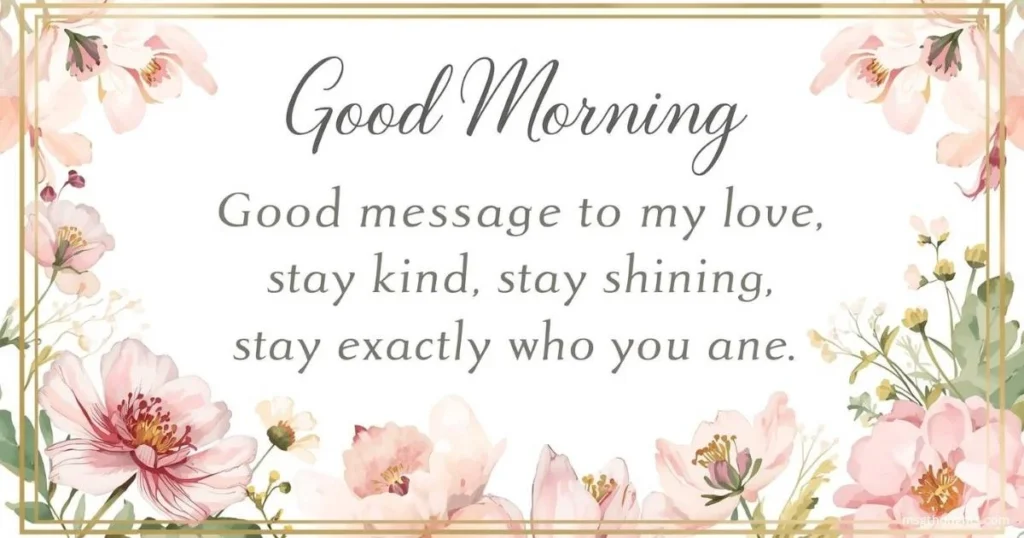 Good Morning Message To My Love