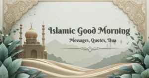islamic good morning messages