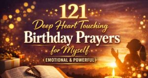 Birthday Prayers for myself