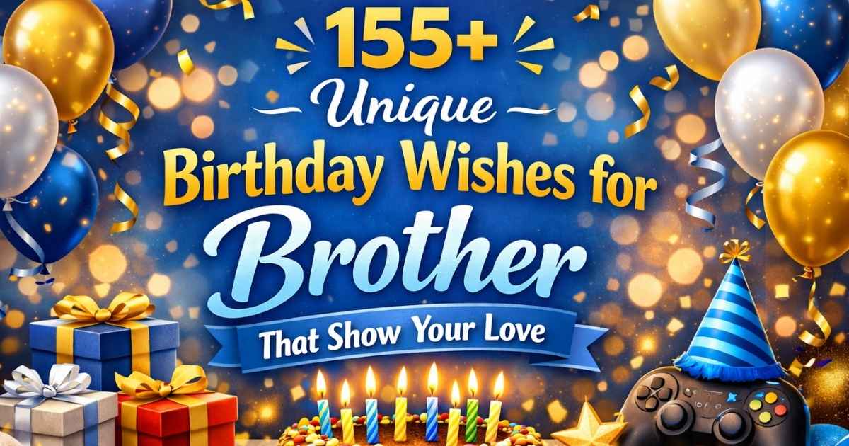 Birthday Wishes for Brother