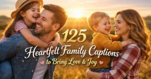 family caption for instagram