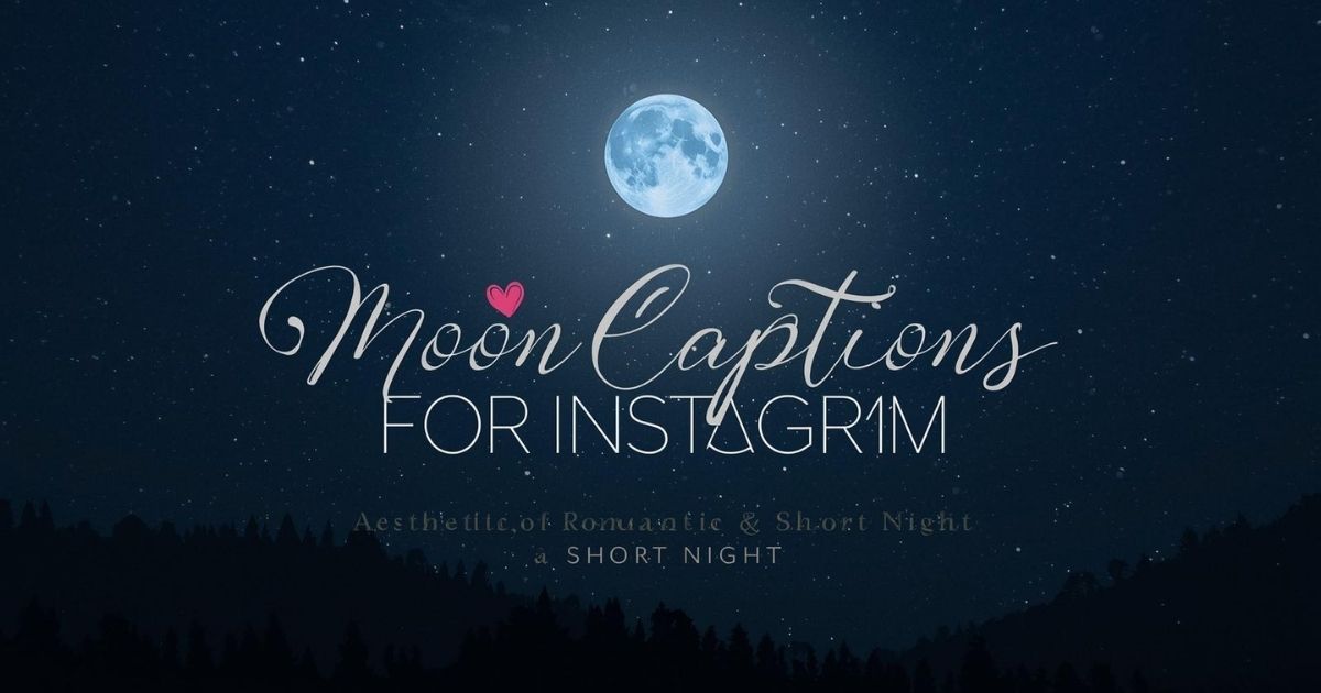 moon captions for Instagram