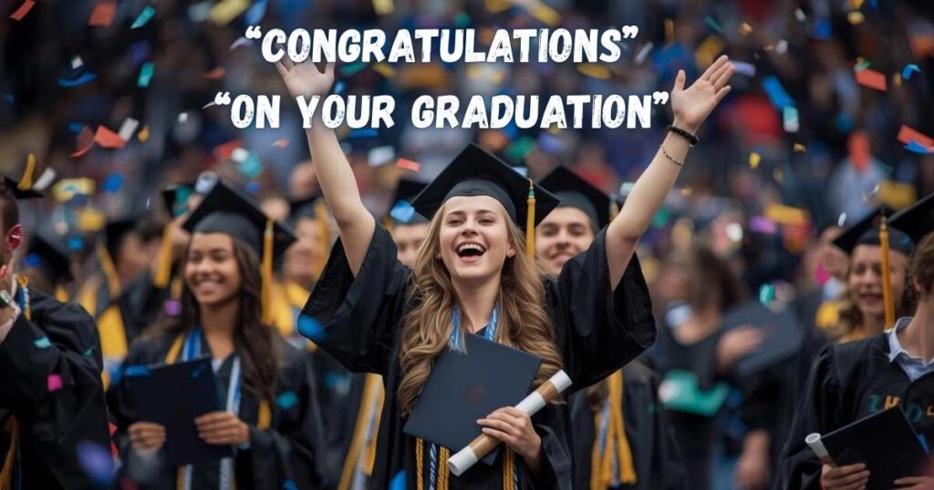 Unique Graduation Wishes