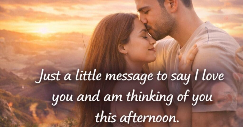 Romantic Good Afternoon Message for Wife