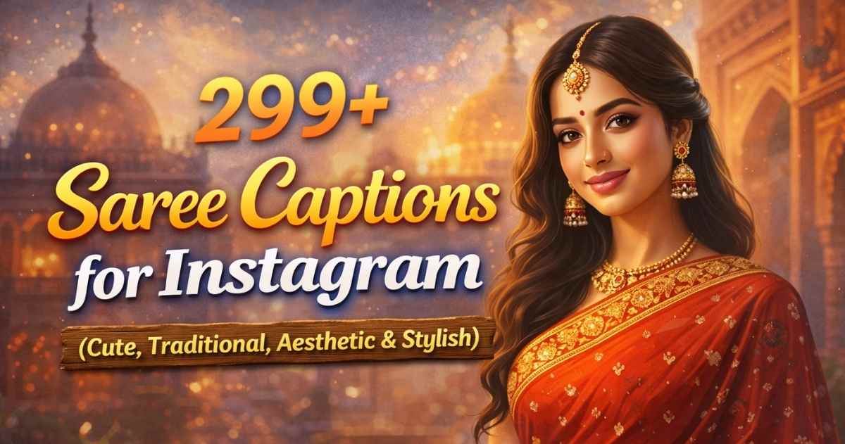 saree caption for Instagram