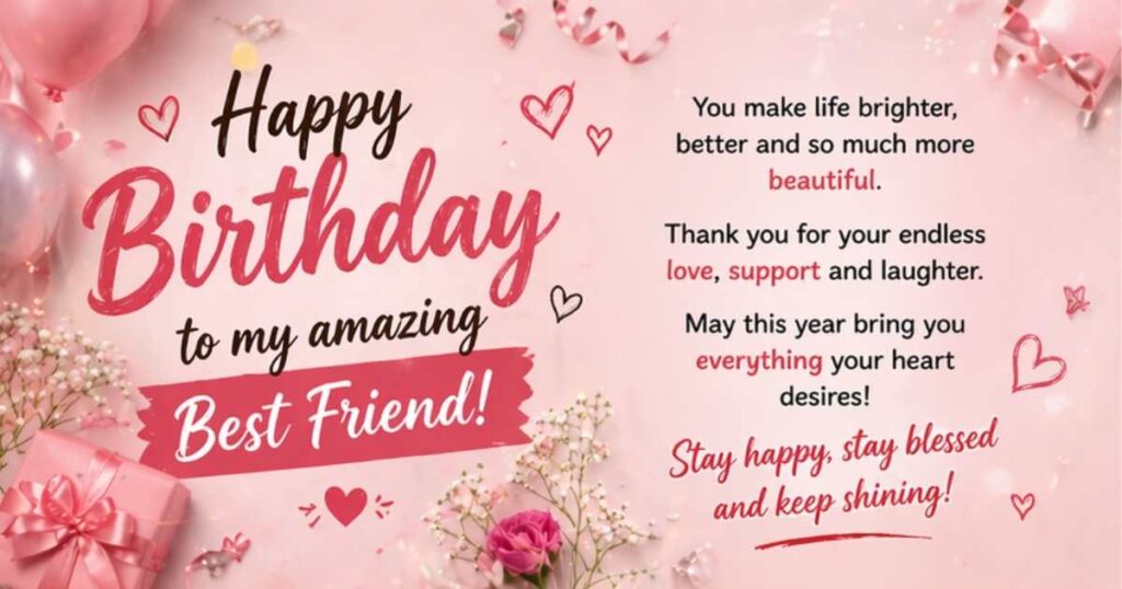 Birthday wishes for best friend female with soft pink theme, flowers, and emotional message