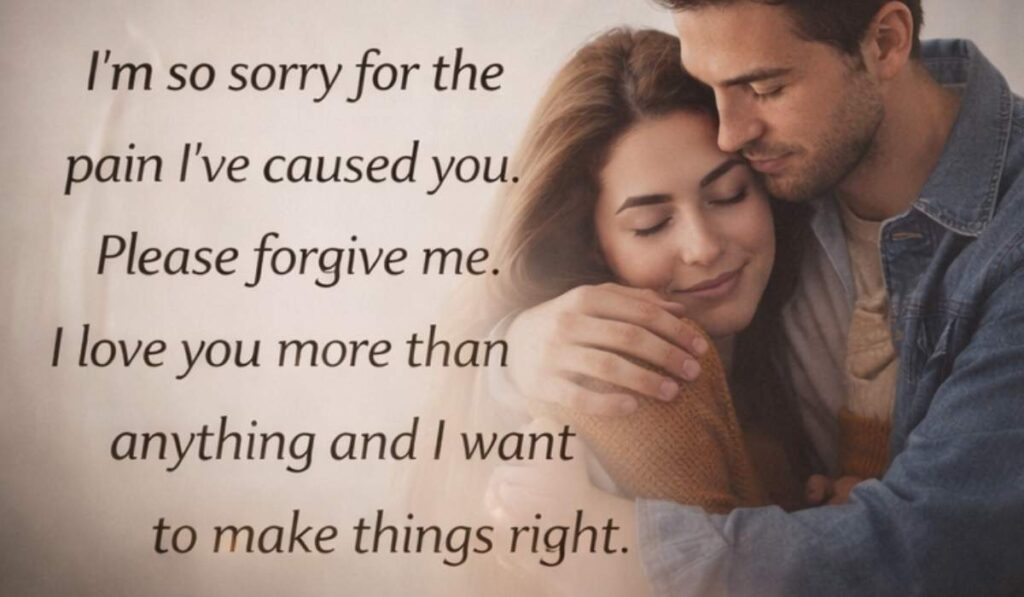 Emotional Sorry Messages To My Love