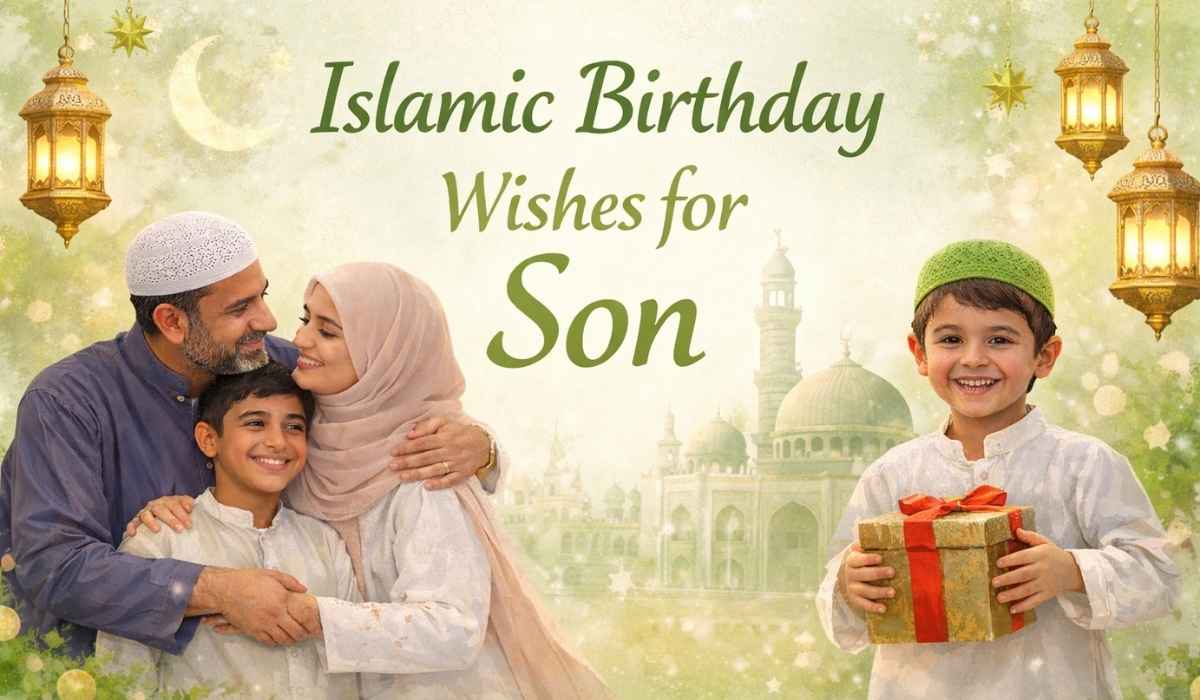 Islamic birthday wishes for son with dua