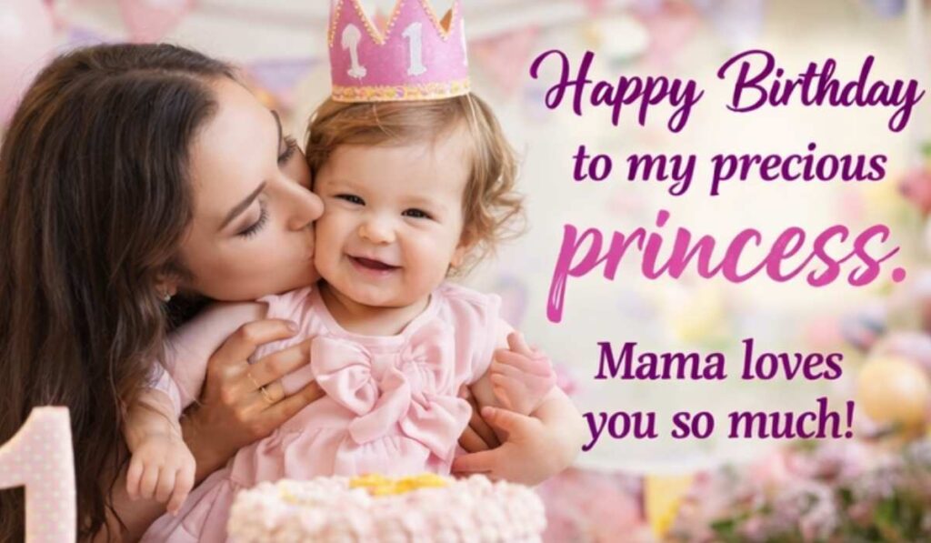 first birthday wishes for baby girl from mother