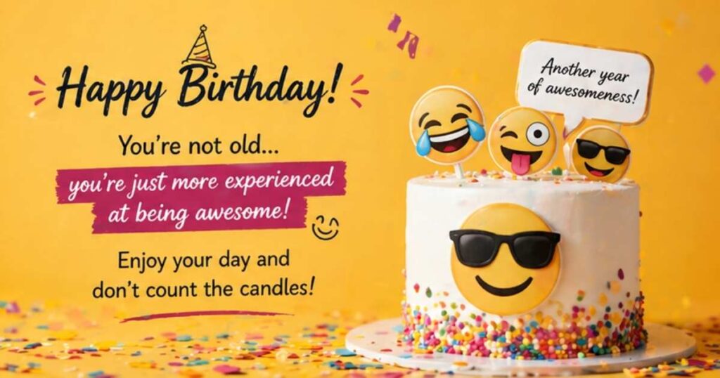 Funny birthday message with cake and emojis for a fun celebration