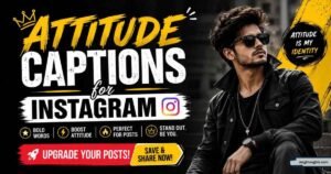 attitude captions for instagram