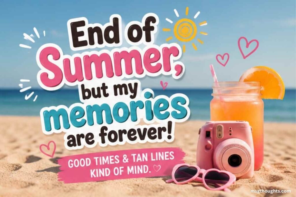 Cute End of Summer Captions