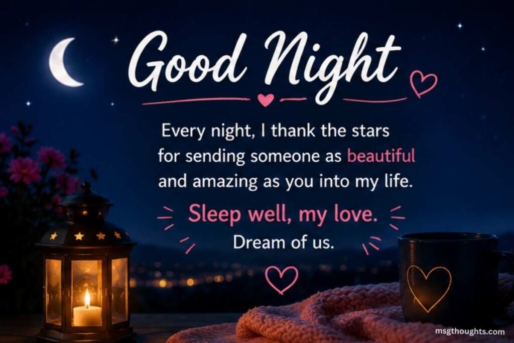 Romantic Good Night Messages to Make Her Fall in Love