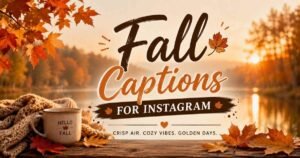 fall captions for instagram