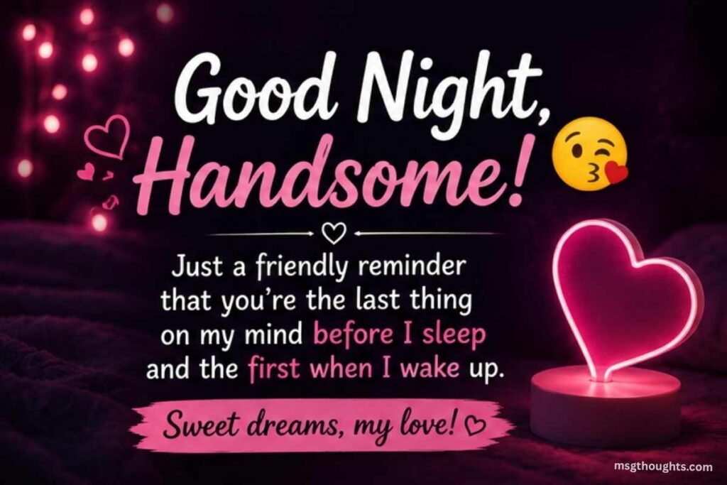 Flirty Good Night Messages for Boyfriend