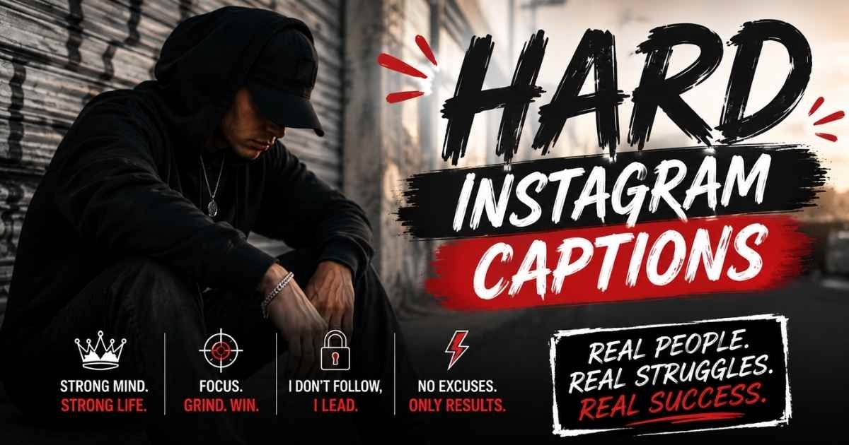 hard Instagram captions