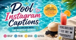 pool Instagram captions