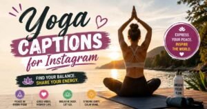 yoga captions for Instagram